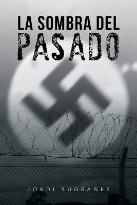 La Sombra del Pasado