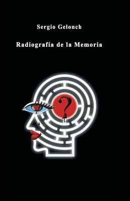 Radiografia de La Memoria