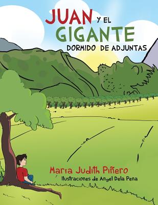 Juan y El Gigante Dormido de Adjuntas