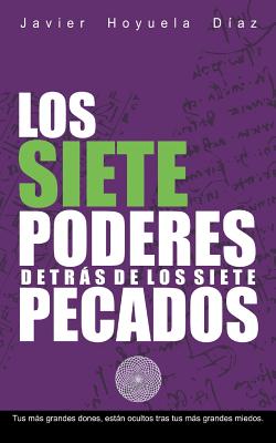 Los Siete Poderes Detras de Los Siete Pecados