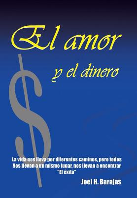 El Amor y El Dinero