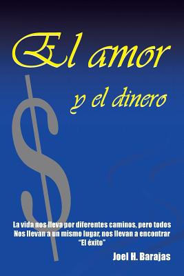 El Amor y El Dinero