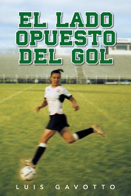 El Lado Opuesto del Gol