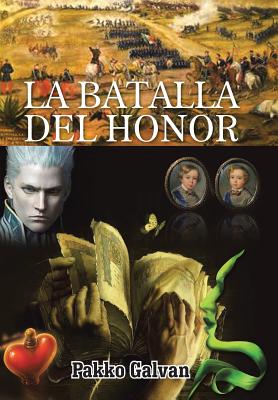 La Batalla del Honor