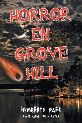 Horror En Grove Hill