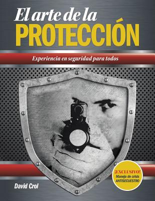 El Arte de La Proteccion