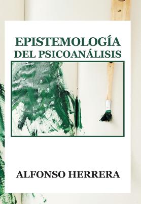 Epistemologia del Psicoanalisis