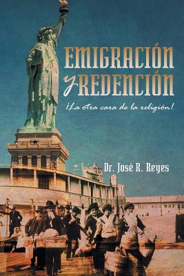 Emigracion y Redencion: La Otra Cara de La Religion!