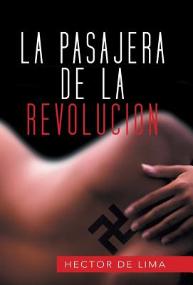 La Pasajera de La Revolucion