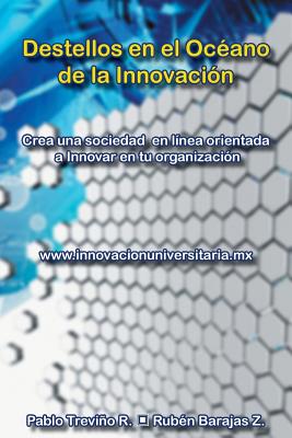 Destellos En El Oceano de La Innovacion