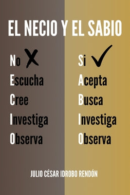 El Necio Y El Sabio