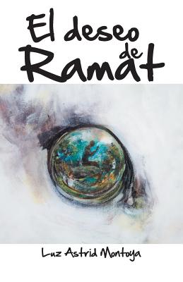 El Deseo de Ramat