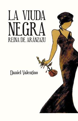 La Viuda Negra: Reina de Aranzazu