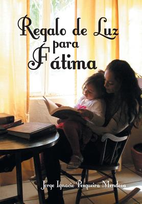 Regalo de Luz Para Fatima