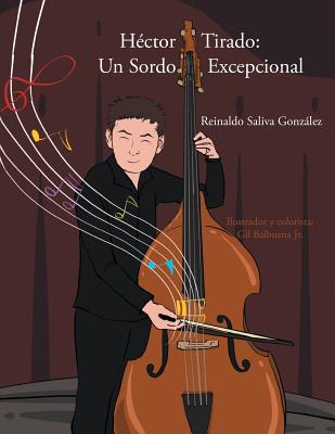 Hector Tirado: Un Sordo Excepcional