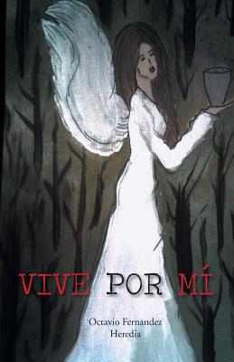 Vive Por Mi