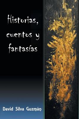 Historias, Cuentos y Fantasias