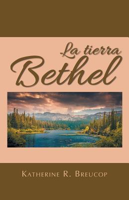 La tierra Bethel