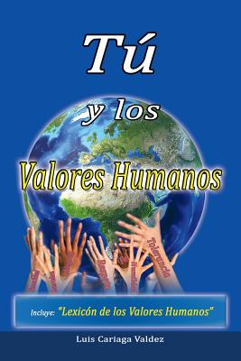 Tú y los valores humanos