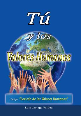 Tú y los valores humanos