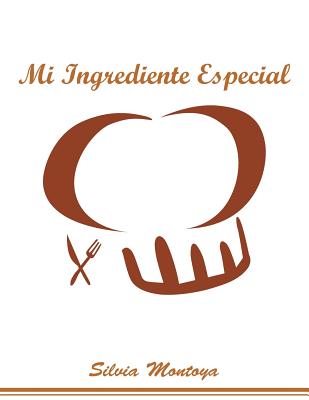 Mi ingrediente especial