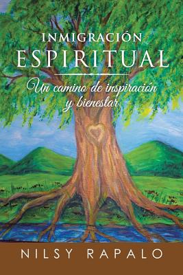 Inmigración espiritual: Un camino de inspiración y bienestar