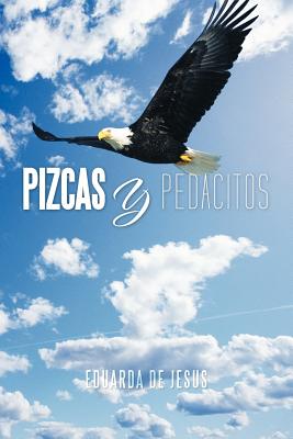 Pizcas y Pedacitos