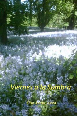 Viernes a la Sombra