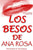 Los Besos De Ana Rosa: Dolores Cardona: Detective