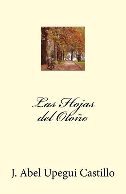 Las Hojas del Otoño