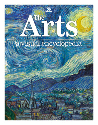 The Arts: A Visual Encyclopedia