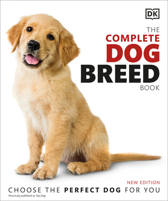 The Complete Dog Breed Book, New Edition