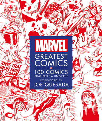 Marvel Greatest Comics: 100 Comics That Built a Universe