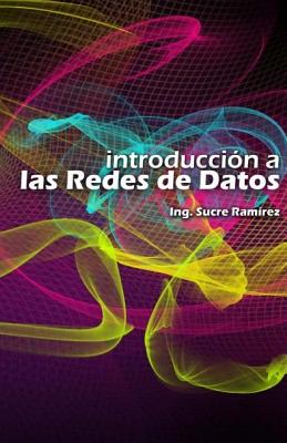 Introduccion a las redes de datos