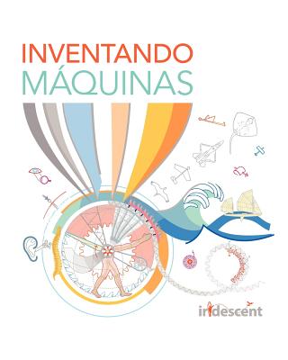 Inventando Máquinas (edición en español)