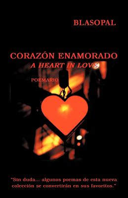 Corazon Enamorado: A Heart in Love