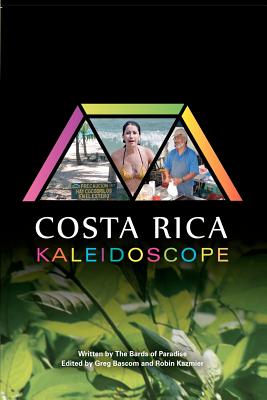 Costa Rica Kaleidoscope: Multicolored perspectives on the reflections of culture