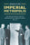 Imperial Metropolis: Los Angeles, Mexico, and the Borderlands of American Empire, 1865-1941