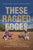 These Ragged Edges: Histories of Violence Along the U.S.-Mexico Border