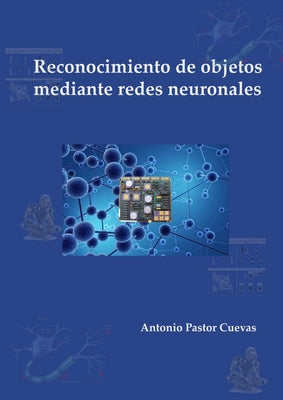 Reconocimiento de objetos mediante redes neuronales