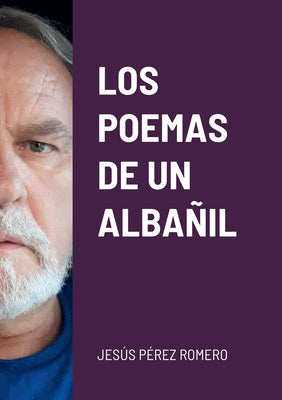 Los Poemas de Un Albañil