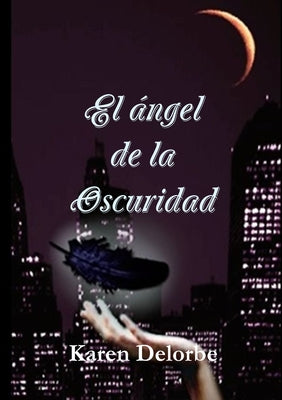 El ángel de la oscuridad