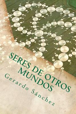 Seres de Otros Mundos