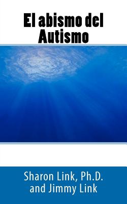 El abismo del Autismo