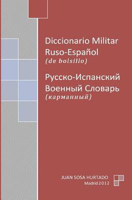 Diccionario Militar Ruso-Español de bolsillo