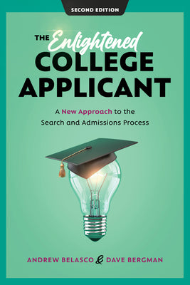 The Enlightened College Applicant: A New Approach to the Search and Admissions Process