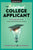 The Enlightened College Applicant: A New Approach to the Search and Admissions Process