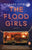 The Flood Girls: A Book Club Recommendation!