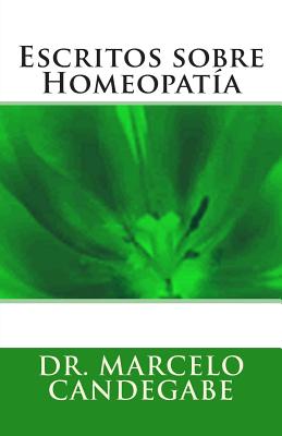 Escritos sobre Homeopatía