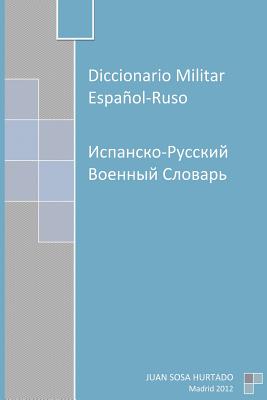 Diccionario Militar Español-Ruso